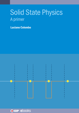 Luciano Prof. Colombo Solid State Physics: A Primer