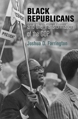 Farrington Joshua D. - Black Republicans and the Transformation of the GOP