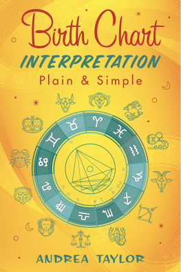 Andrea Taylor - Birth Chart Interpretation Plain & Simple