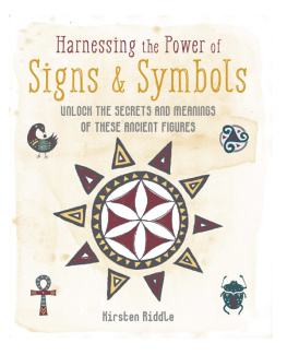 Kirsten Riddle - Harnessing the Power of Signs & Symbols