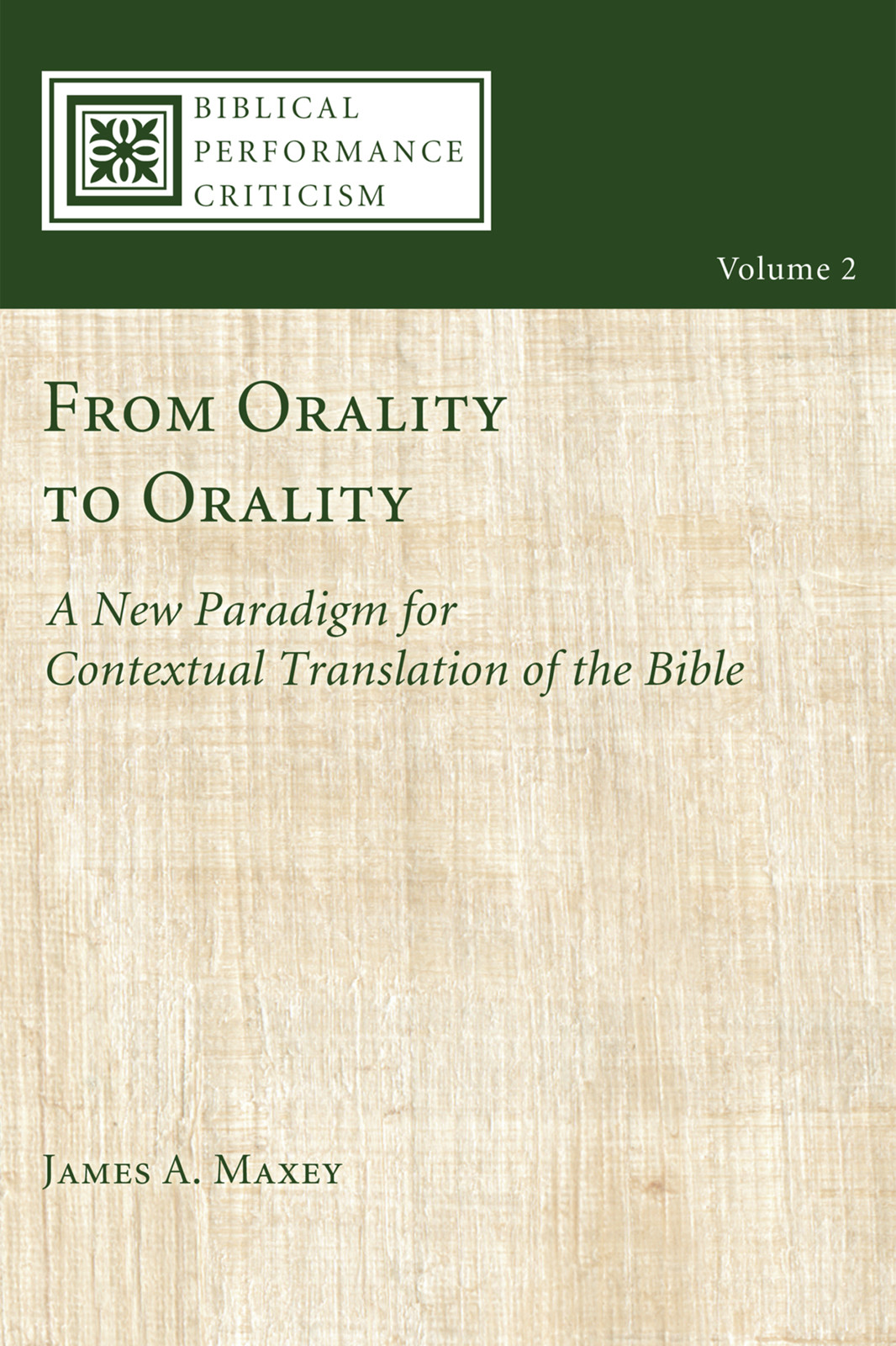 From Orality to Orality A New Paradigm for Contextual Translation of the - photo 1