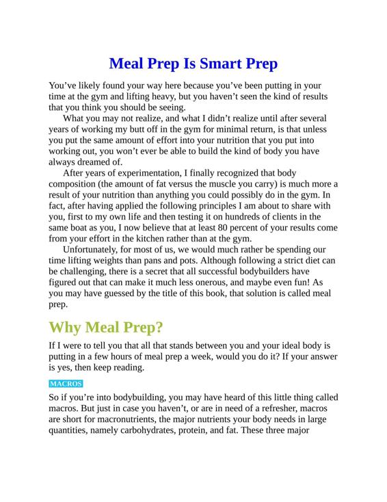 The Essential Bodybuilding Plan Prep Cookbook - 6-Week Meal Plan - Success Beyond 6 Weeks - Optimize Your Intake Fuel bodybuilding success with macronutrient meal prep - photo 7