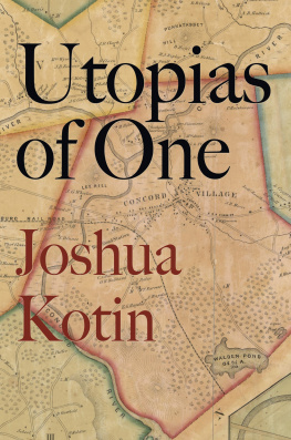 Joshua Kotin Utopias of One