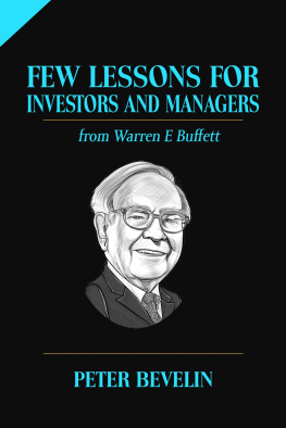 Peter Bevelin A Few Lessons for Investors and Managers From Warren Buffett