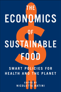 Nicoletta Batini - The Economics of Sustainable Food - Smart Policies for Health and the Planet