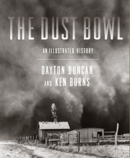 Dayton Duncan - The Dust Bowl - An Illustrated History