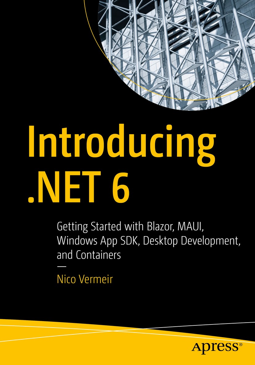 Book cover of Introducing NET 6 Nico Vermeir Introducing NET 6 Getting - photo 1