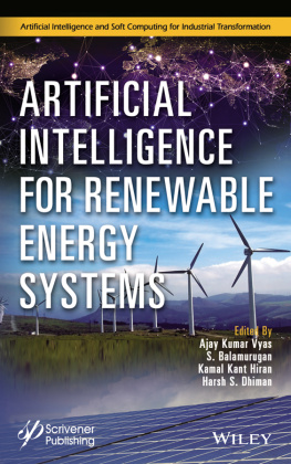 S. Balamurugan (editor) - Artificial Intelligence for Renewable Energy Systems (Artificial Intelligence and Soft Computing for Industrial Transformation)