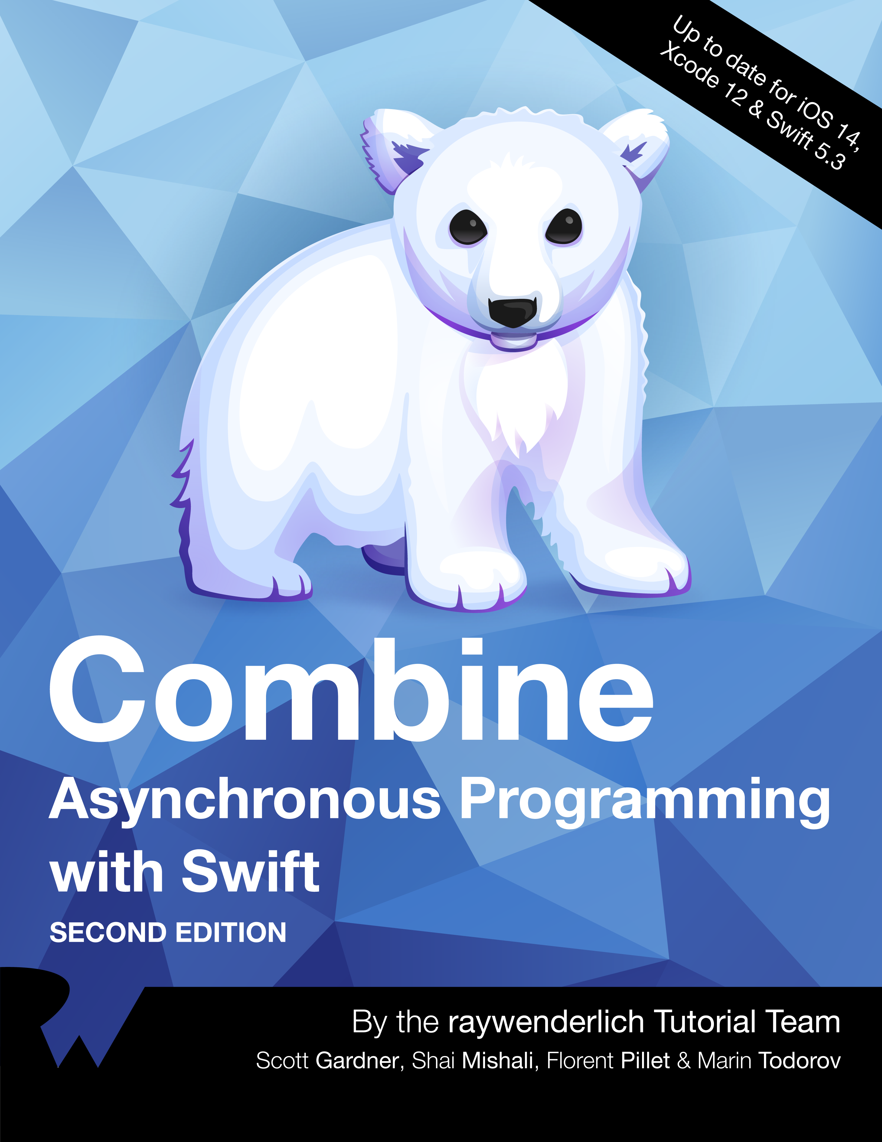 Combine Asynchronous Programming with Swift By Scott Gardner Shai Mishali - photo 1