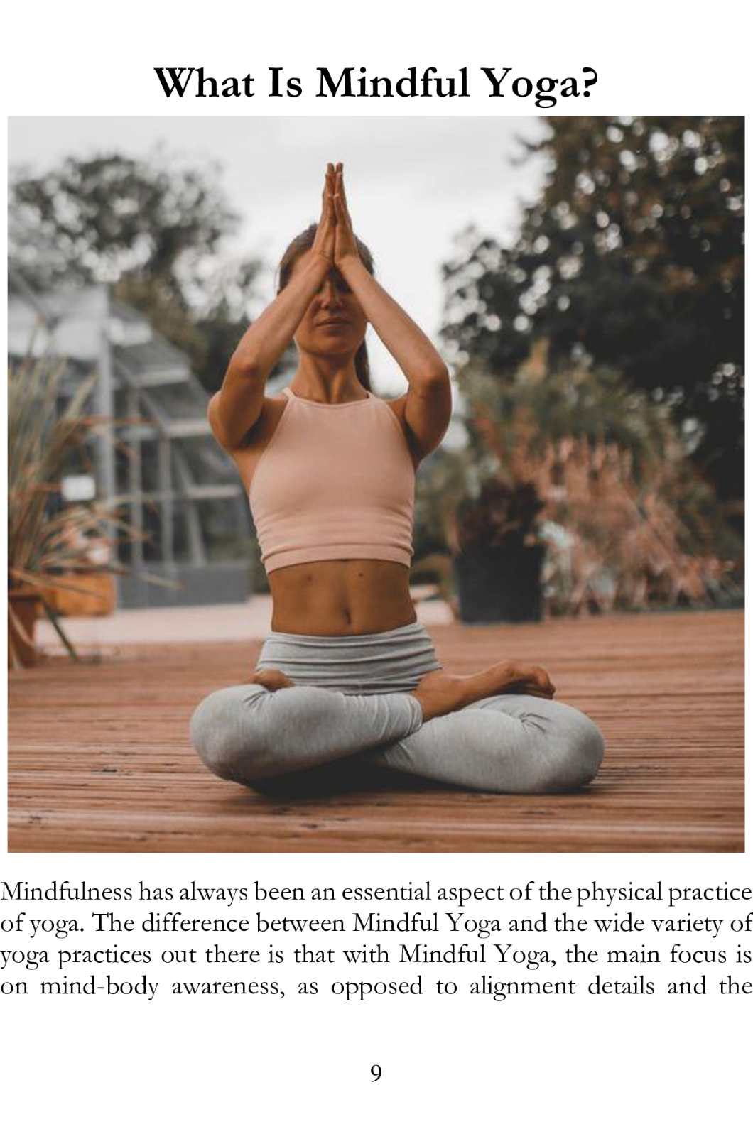 Mindful Yoga Many Useful Things to Get Start Mindfulness and Yoga Book - photo 10