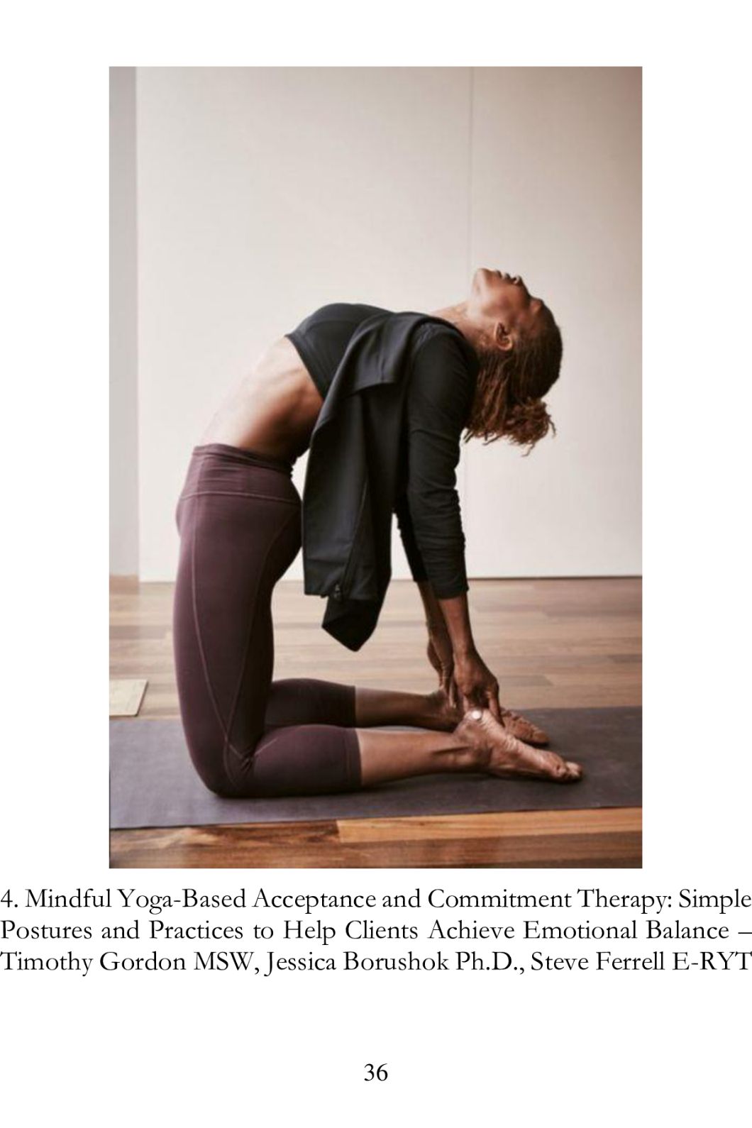 Mindful Yoga Many Useful Things to Get Start Mindfulness and Yoga Book - photo 37