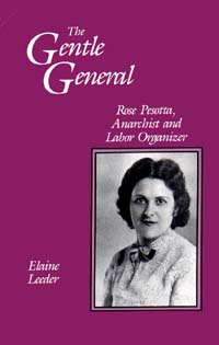 title The Gentle General Rose Pesotta Anarchist and Labor Organizer - photo 1