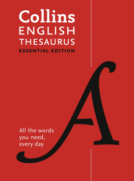 HarperCollins Publishers - Collins English Thesaurus Essential Edition: 300,000 Synonyms and Antonyms for Everyday Use