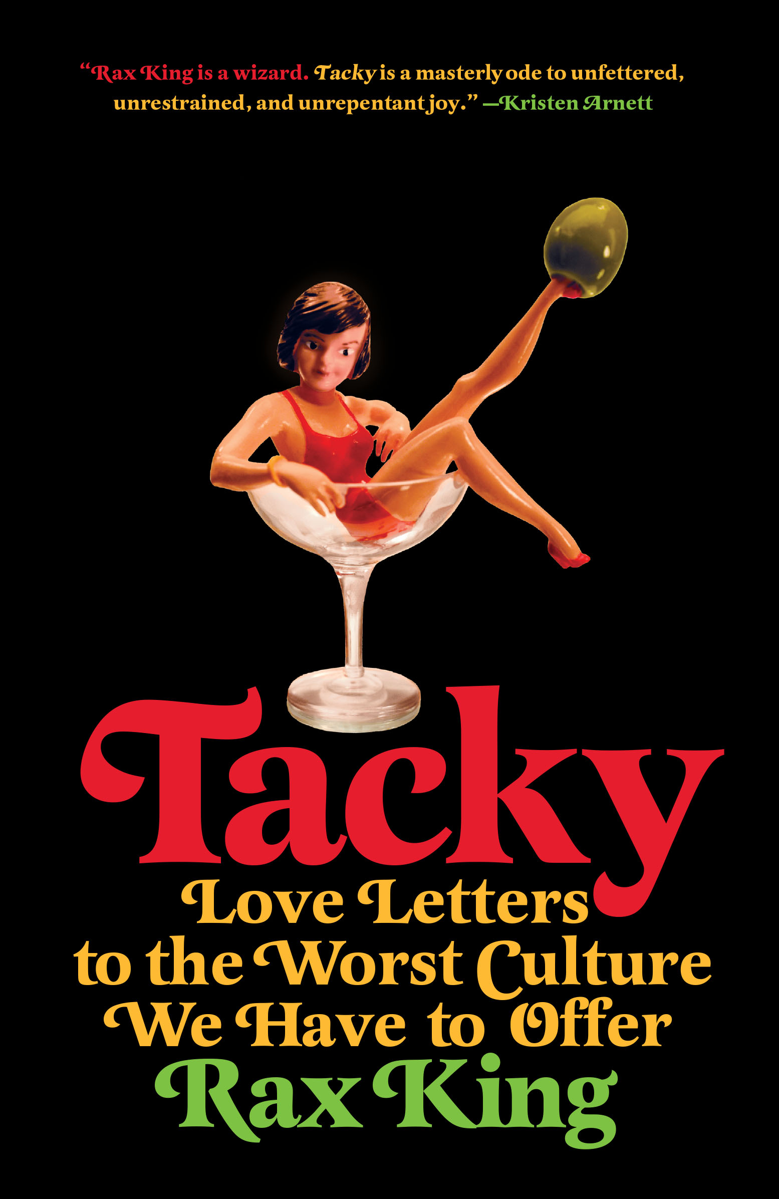 Advance Praise for Tacky Tacky is a very funny book Not just funny I mean - photo 1