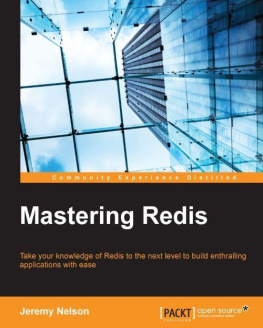 Jeremy Nelson Mastering Redis