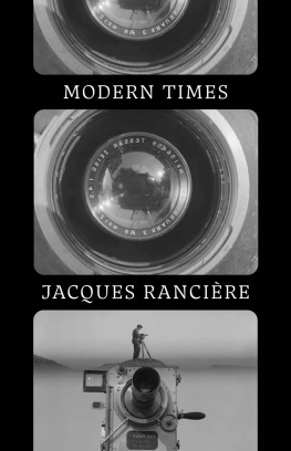 Jacques Ranciere - Modern Times Temporality in Art and Politics