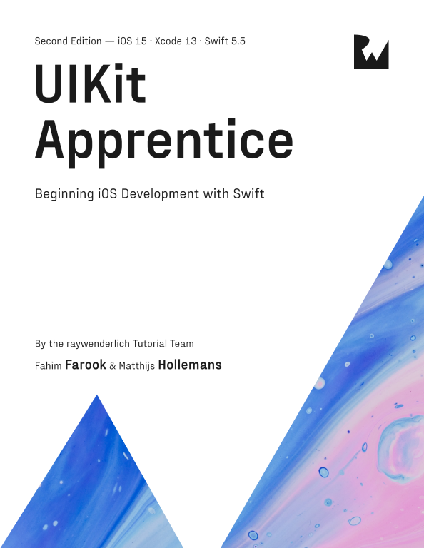 UIKit Apprentice Second Edition By Fahim Farook Matthijs Hollemans UIKit - photo 1