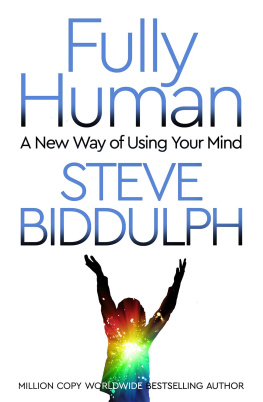 Steve Biddulph Fully Human