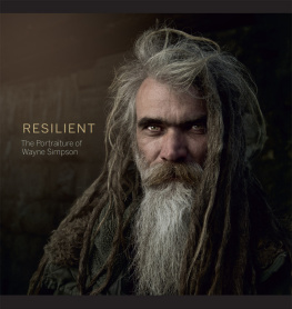 Wayne Simpson - Resilient: The Portraiture of Wayne Simpson