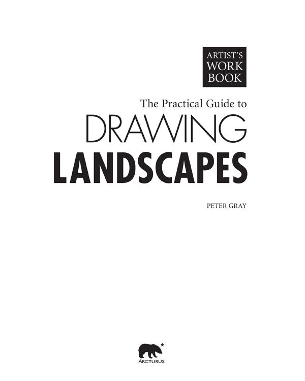 The Practical Guide to Drawing Landscapes - image 2