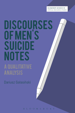 Dariusz Galasianski - The Discourse of Mens Suicide Notes: A Qualitative Analysis