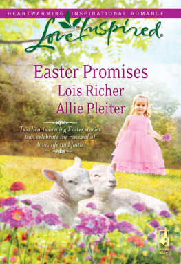 Lois Richer - Easter Promises