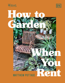 Matthew Pottage RHS How to Garden When You Rent