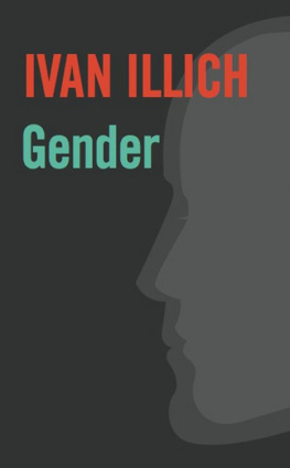 Ivan Illich Gender