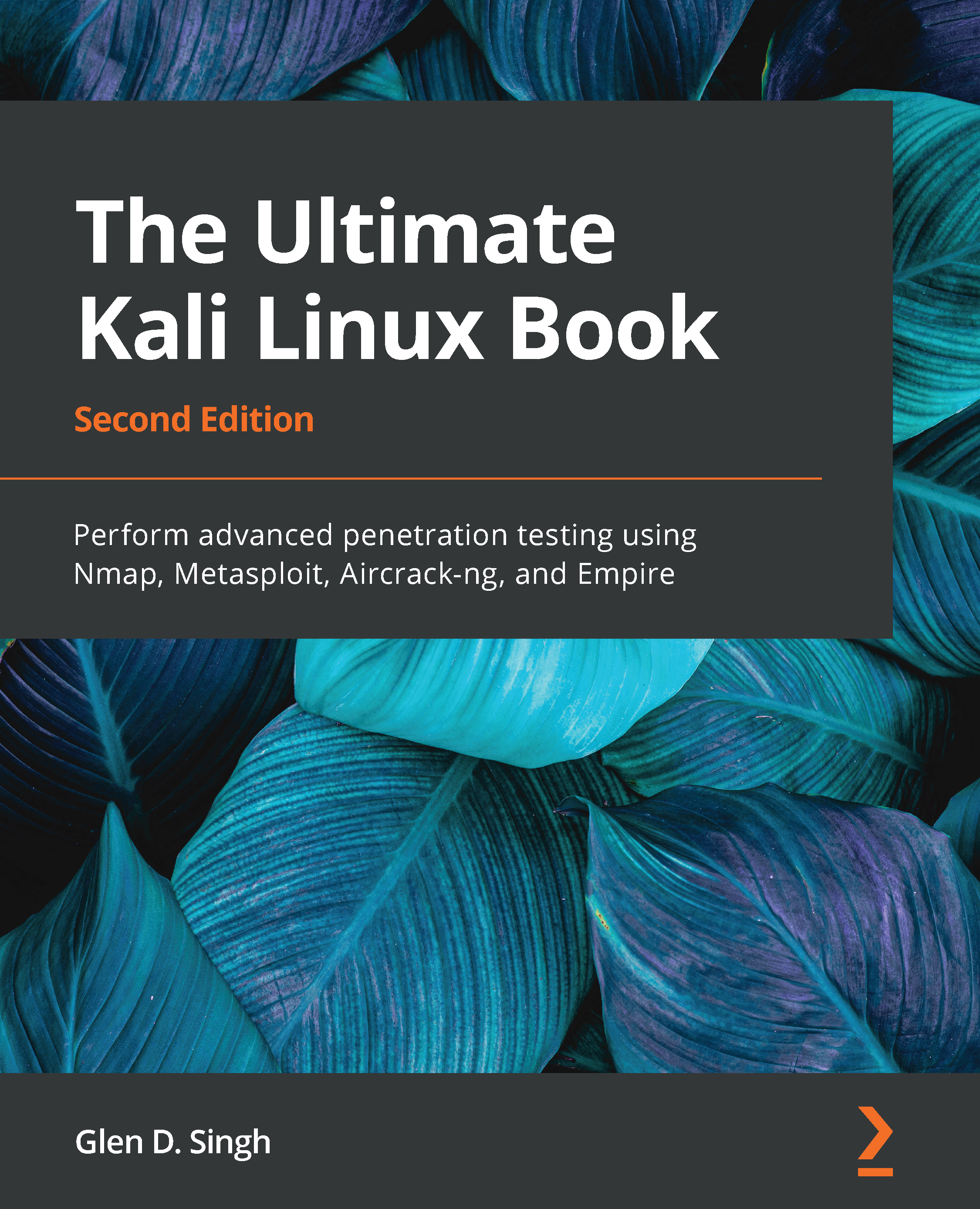 The Ultimate Kali Linux Book Second Edition Perform advanced penetration - photo 1