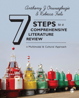 Anthony J. Onwuegbuzie Seven Steps to a Comprehensive Literature Review: A Multimodal and Cultural Approach