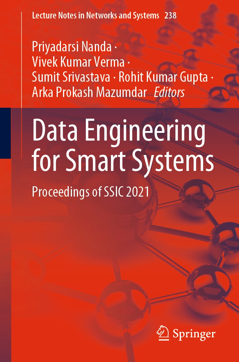 Book cover of Data Engineering for Smart Systems Volume 238 Lecture Notes in - photo 1