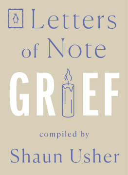 Shaun Usher - Letters of Note: Grief