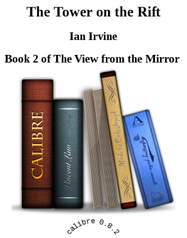 Ian Irvine The Tower on the Rift, Volume 2