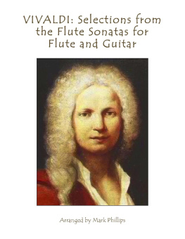 Antonio Vivaldi VIVALDI: Selections from the Flute Sonatas for Flute and Guitar