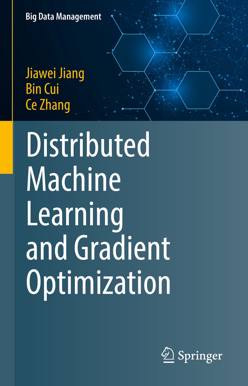 Book cover of Distributed Machine Learning and Gradient Optimization Big - photo 1