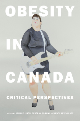 Jenny Ellison - Obesity in Canada - Critical Perspectives