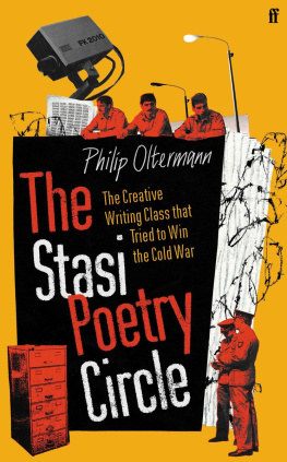 Philip Oltermann - The Stasi Poetry Circle