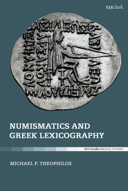 Michael P. Theophilos - Numismatics and Greek Lexicography