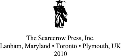 SCARECROW PRESS INC Published in the United States of America by Scarecrow - photo 1