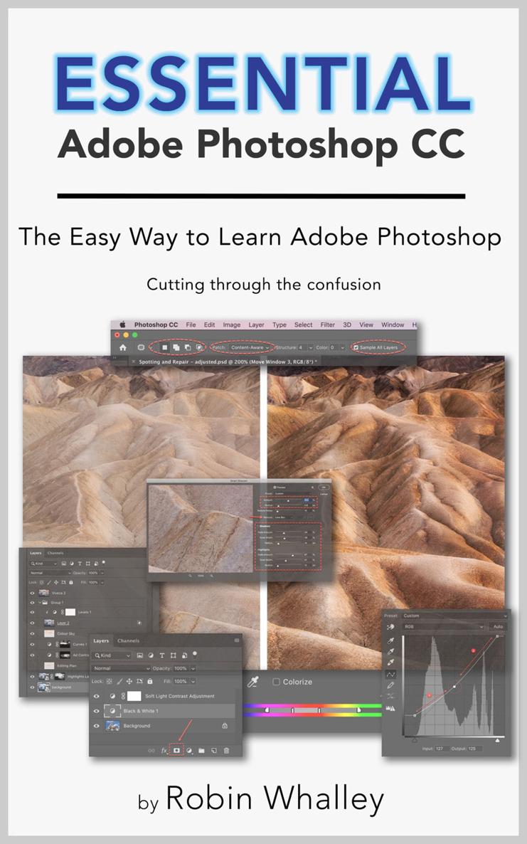 Essential Adobe Photoshop CC The Easy Way to Learn Adobe Photoshop Robin - photo 1