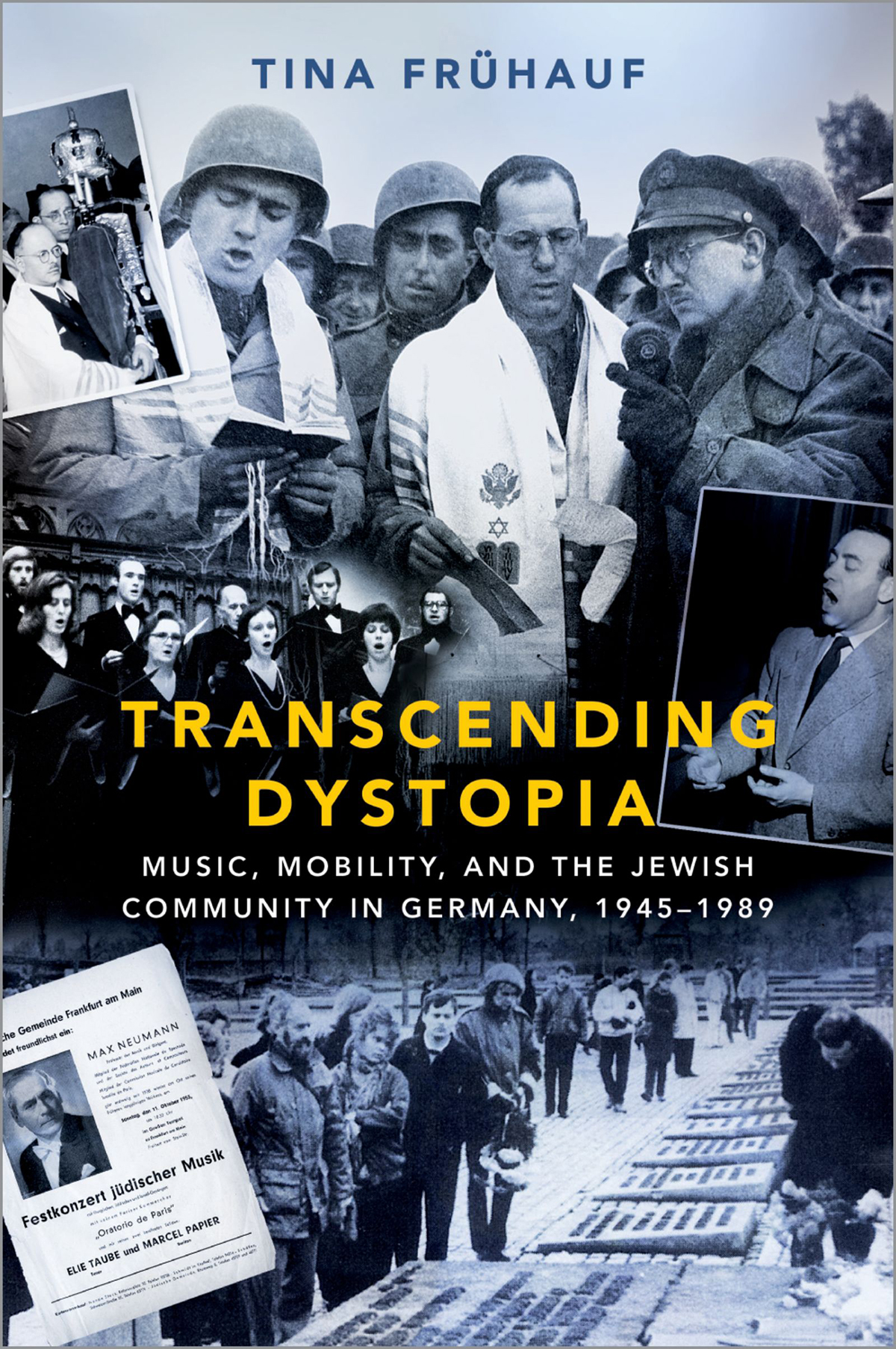 Transcending Dystopia Music Mobility and the Jewish Community in Germany 1945-1989 - image 1