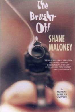 Shane Maloney - The Brush Off : A Murray Whelan Mystery