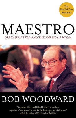 Bob Woodward - Maestro: Greenspans Fed and the American Boom (Greenspan, Alan)