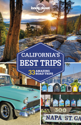 Brett Atkinson - Lonely Planet Californias Best Trips 4 (Travel Guide)