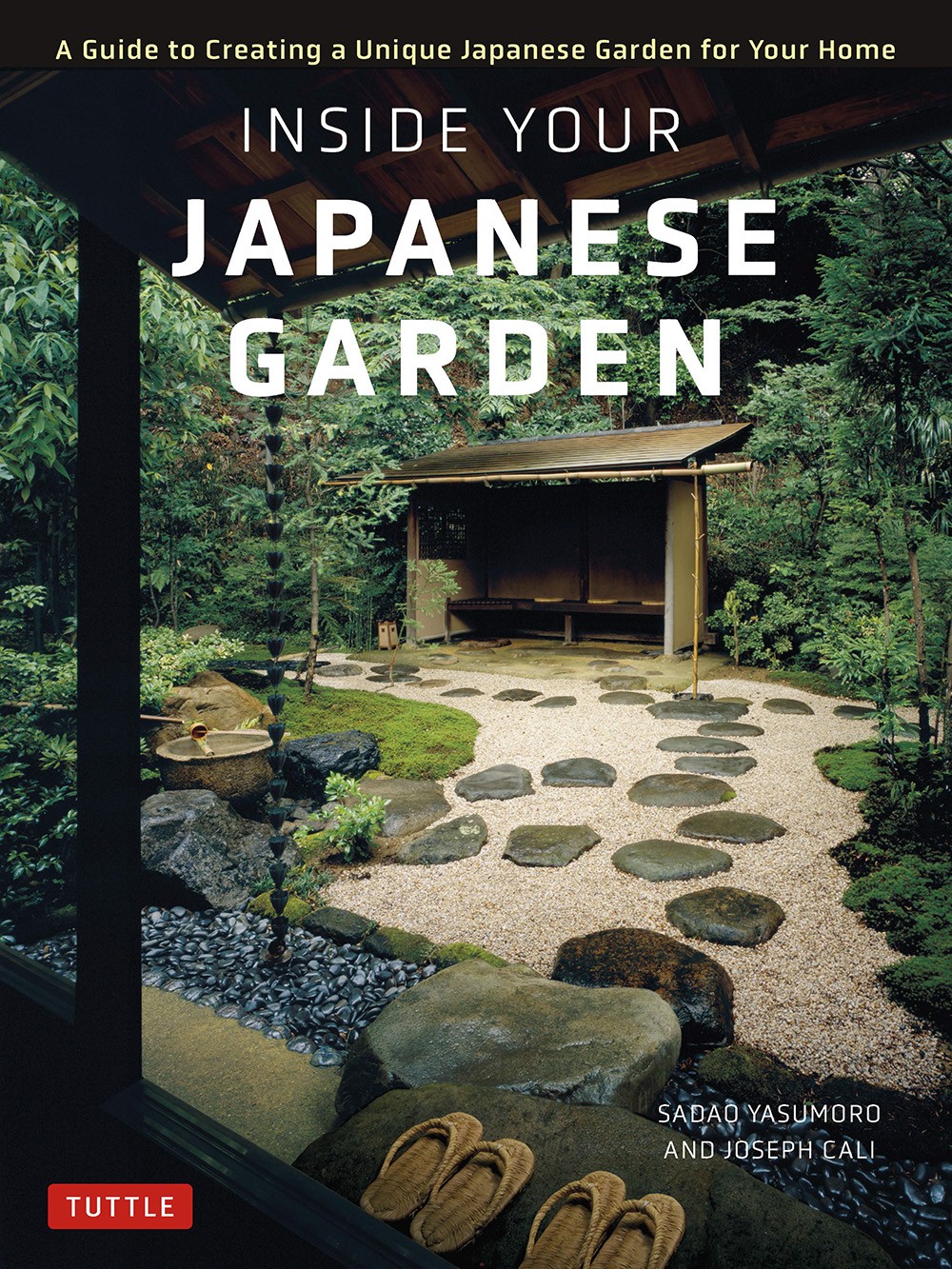 Table of Contents Guide INSIDE YOUR JAPANESE GARDEN SADAO YASUMORO JOSEPH - photo 1