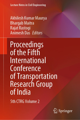 Akhilesh Kumar Maurya - Proceedings of the Fifth International Conference of Transportation Research Group of India: 5th CTRG Volume 2