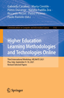 Gabriella Casalino - Higher Education Learning Methodologies and Technologies Online: Third International Workshop, HELMeTO 2021, Pisa, Italy, September 9–10, 2021, Revised ... Computer and Information Science Book