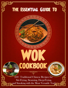 Marjorie Dieudonne - The Essential Guide To Wok Cookbook