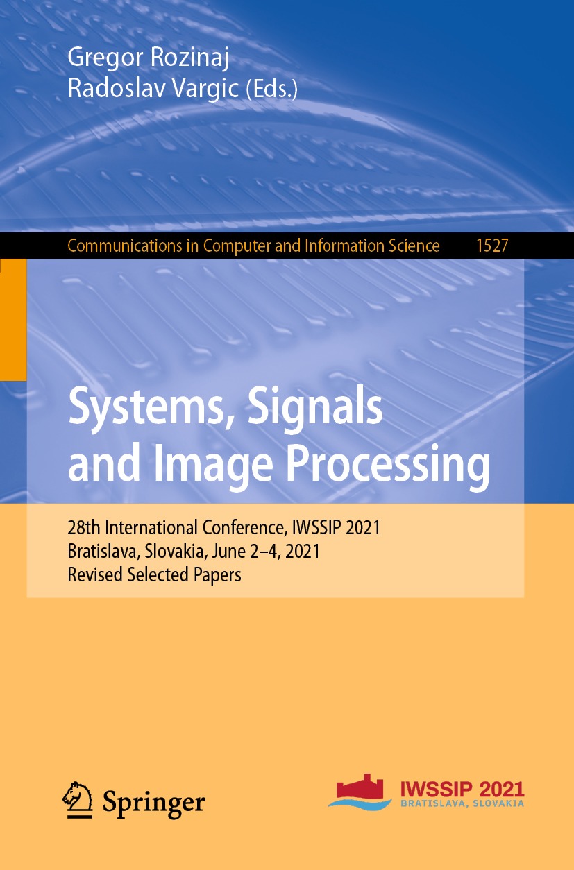 Book cover of Systems Signals and Image Processing Volume 1527 - photo 1