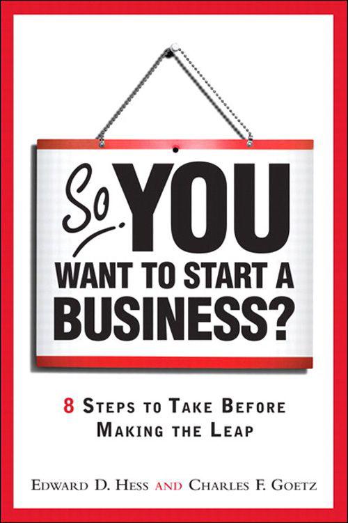 So You Want to Start a Business 8 Steps to Take Before Making the Leap - photo 1